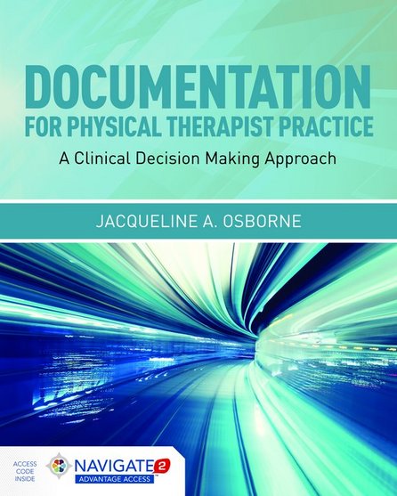 Jacquline Osborne's of Brooks Rehab pens Documentation for Physical Therapist Practice