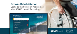 Banner advertising Brooks Rehabilitation's use of Sonifi Health Technology